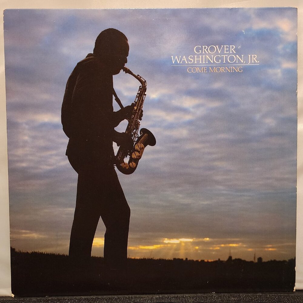 Grover Washington, Jr. ‎– Come Morning (1981) Vinyl LP